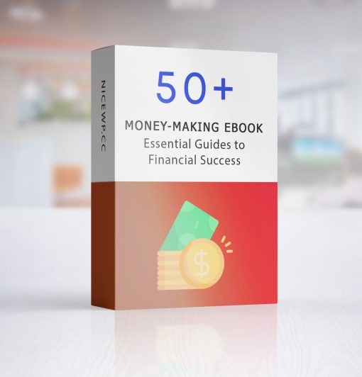 The Ultimate Money-Making eBook Bundle: 50+ Essential Guides to Financial Success